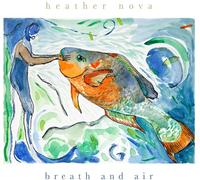 Heather Nova - Breath And Air [VINYL]