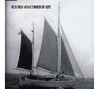 Heather Nova - River of Life