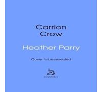 Heather Parry Carrion Crow Hardback Book Heather Parry Multicolor