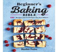 Heather Perine Beginner's Baking Bible Paperback Book Heather Perine Multicolor