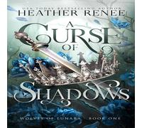 Heather Renee A Curse of Shadows Paperback Book Heather Renee Multicolor
