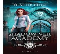 Heather Renee Shadow Veil Academy Paperback Book Heather Renee Multicolor