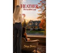 Heather: The Accident Lady: Nothing Was an Accident (Katyusha (Катюша))