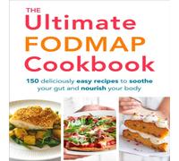 Heather Thomas The Ultimate FODMAP Cookbook : 150 deliciously easy recipes to Heather Thomas Multicolor