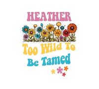 HEATHER Too Wild To Be Tamed: Personalized Notebook Lined Note Pad for Women Named HEATHER