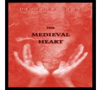 Heather Webb Medieval Heart Hardcover Book Heather Webb Multicolor