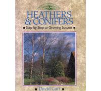 Heathers and Conifers (Crowood Gardening Guides)