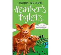 Heather's Piglets: Volume 3: 03 (A Pig Called Heather)
