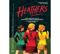 Heathers the Musical Vocal Selections