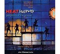 HEATWAVE - Gangsters of the groove / DCD 2434