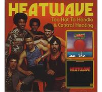 Heatwave - Too Hot To Handle…Plus + Central Heating…Plus