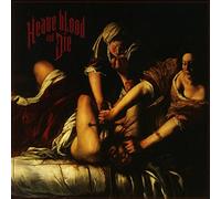 Heave Blood & Die - Heave Blood And Die [VINYL]