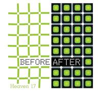HEAVEN 17 - BEFORE AFTER CLEAR VINYL - Vinyl Record - A2z