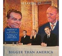 Heaven 17 - Bigger Than America (RSD19 Coloured Vinyl) [VINYL]