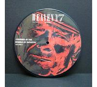 HEAVEN 17 - Crushed By The Wheels Of Industry
