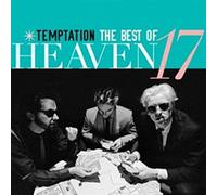 Heaven 17 - Temptation: The Best Of Heaven 17