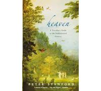 HEAVEN: A Traveller’s Guide to the Undiscovered Country
