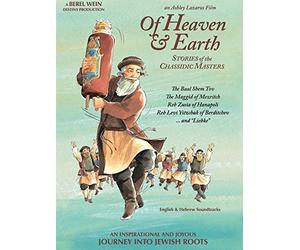 Heaven and Earth: Stories of the Chassidic Masters
