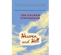 Heaven and Hell: 1 (Trilogy about the Boy)