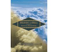 Heaven and Hell: Drawn from Things Heard & Seen (New Century Edition)