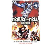 Heaven And Hell On Earth [DVD]