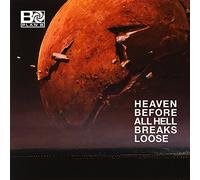 Heaven Before All Hell Breaks Loose (Amazon Signed Exclusive)