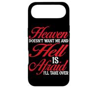 Heaven Doesn't Want Me And Hell Is Afraid I'll Take Over |- Case for iPhone Air
