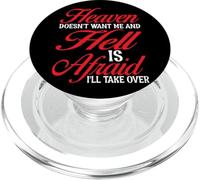 Heaven Doesn't Want Me And Hell Is Afraid I'll Take Over |- PopSockets PopGrip for MagSafe