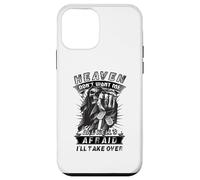 Heaven Don't Want Me And Hell's Afraid I'll Take Over B Case for iPhone 12 mini