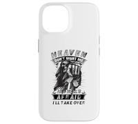 Heaven Don't Want Me And Hell's Afraid I'll Take Over B Case for iPhone 14