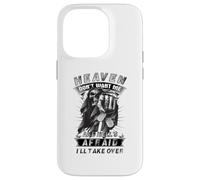 Heaven Don't Want Me And Hell's Afraid I'll Take Over B Case for iPhone 14 Pro