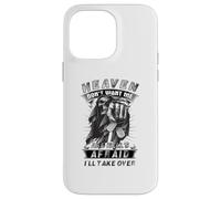 Heaven Don't Want Me And Hell's Afraid I'll Take Over B Case for iPhone 14 Pro Max