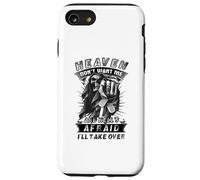 Heaven Don't Want Me And Hell's Afraid I'll Take Over B Case for iPhone SE (2020) / 7/8