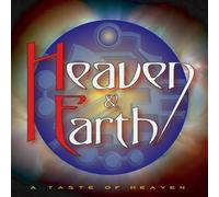 Heaven & Earth - A Taste of Heaven
