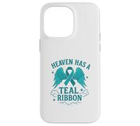 Heaven Has A Teal Ribbon Case for iPhone 14 Pro Max