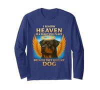 Heaven is A Beautiful Place Because They Have My Dog Long Sleeve T-Shirt