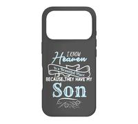 Heaven Is A Beautiful Place Because They Have My Son Case for iPhone 17 Pro