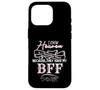 Heaven Is Beautiful My BFF Memorial Grief Loss Case for iPhone 16 Pro