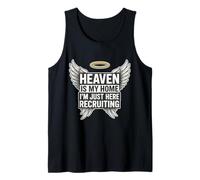 Heaven is My Home I’m Just Here Recruiting Christian Funny Tank Top