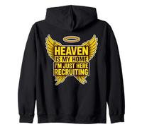 Heaven Is My Home I’m Just Here Recruiting Christian Zip Hoodie