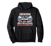 Heaven Is My Home I'm Just Here Recruiting Pullover Hoodie