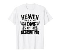 Heaven is My Home I'm Just Here Recruiting Value Graphic T-Shirt, Men, White, S