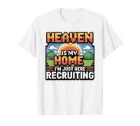 Heaven is My Home I'm Just Here Recruiting Value Graphic T-Shirt, Men, White, S