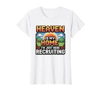 Heaven is My Home I'm Just Here Recruiting Value Graphic T-Shirt, Women, White, M