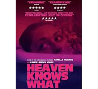 Heaven Knows What