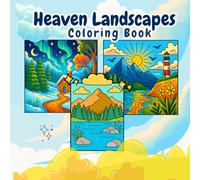 Heaven Landscapes Coloring Book: Magical and Peaceful Nature Scenes to Color & Relax