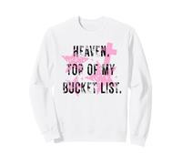 Heaven My Highest Priority Christian Faith Sweatshirt