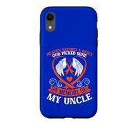 Heaven Needed A Hero God Picked Mine In Memory Of My Uncle Case for iPhone XR