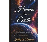 Heaven On Earth: Updated Edition