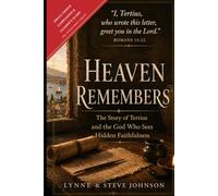 Heaven Remembers: Small Group Companion and Leaders Guide (The Discipleship Library)